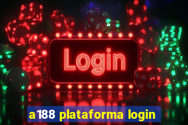 a188 plataforma login